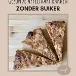 gezonde-appeltaart-bakken-gezondweekmenu.nl