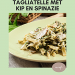 tagliatelle-met-kip-en-spinazie-gezondweekmenu.nl