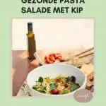 gezonde-pasta-salade-met-kip-gezondweekmenu.nl