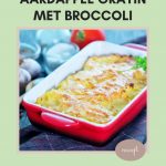 recept-aardappelgratin-met-broccoli-gezondweekmenu.nl