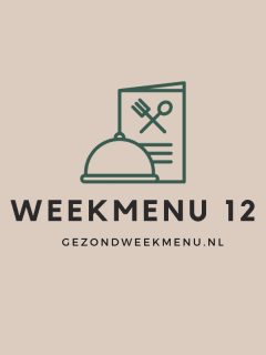 mmm-weekmenu-12-gezondweekmenu.nl