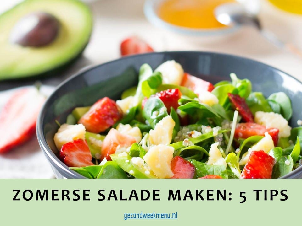 zomerse-salade-tips-gezond-weekmenu